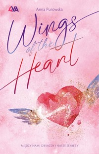 Wings of the Heart - Purowska Anna - ebook + audiobook + książka