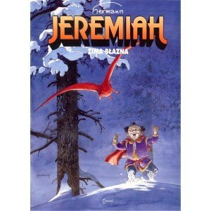 Jeremiah. Tom 9. Zima błazna - Hermann Huppen - książka
