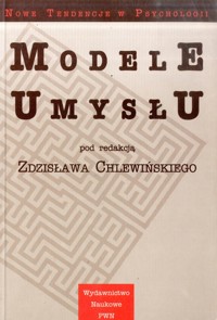 Modele umysłu - redakcja Zdzisław Chlewiński - ebook