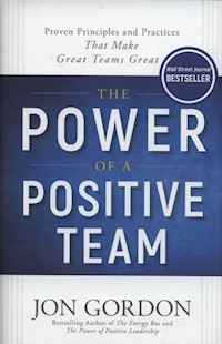 The Power of a Positive Team - Jon Gordon - książka
