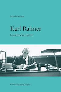 Karl Rahner - Martin Kolozs - ebook