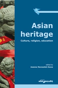 Asian heritage - Joanna Marszałek-Kawa - książka