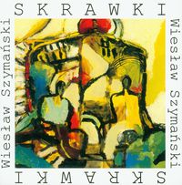 Skrawki - Szymański Wiesław - książka
