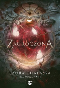 Zauroczona. Seria Zauroczona. Tom 1 - Laura Thalassa - książka