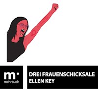 Drei Frauenschicksale - Ellen Key - ebook