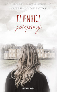 Tajemnica potępionej - Mateusz Konieczny - ebook