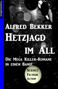 Hetzjagd im All - Alfred Bekker - ebook
