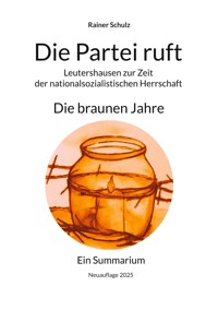 Die Partei ruft - Rainer Schulz - ebook
