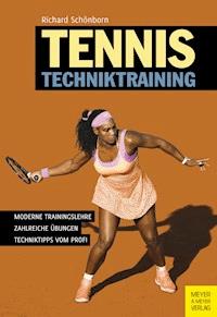 Tennis Techniktraining - Schönborn Richard - ebook