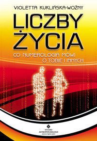 Liczby życia - Kuklińska-Woźny Violetta - ebook
