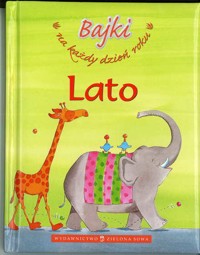 Bajki na każdy dzień roku - lato - pod redakcją - ebook