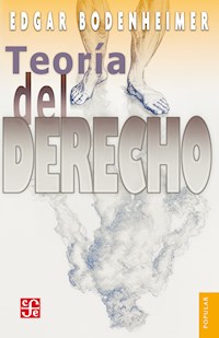 Teoría del derecho - Edgar Bodenheimer - ebook