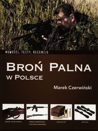 Broń palna w Polsce - Marek Czerwiński - książka