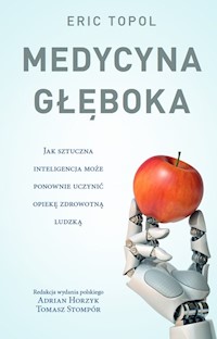 Medycyna głęboka - Topol Eric - książka