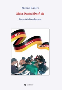 Mein Deutschbuch A1 - Wir lernen Deutsch - Michael Zierz - ebook