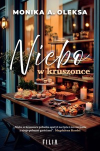 Niebo w kruszonce - Oleksa Monika A. - książka