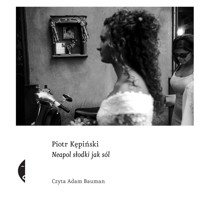 Neapol słodki jak sól - Kępiński Piotr - ebook + audiobook + książka