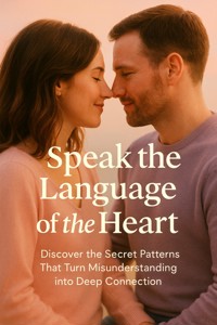 Speak the Language of the Heart - Finnian Ash - ebook
