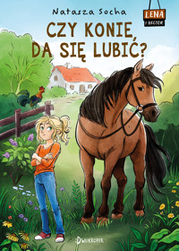 Czy konie da się lubić? - Natasza Socha - ebook