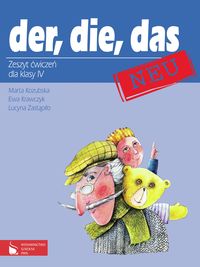 der, die, das neu 4 Zeszyt ćwiczeń - Kozubska Marta, Krawczyk Ewa, Zastąpiło Lucyna - książka