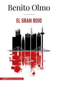 El Gran Rojo (AdN) - Benito Olmo - ebook