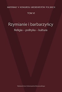 Rzymianie i barbarzyńcy Religia polityka kultura Tom 6 -  - książka