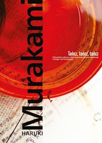 Tańcz, tańcz, tańcz - Haruki Murakami - ebook + książka