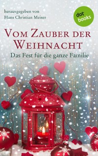Vom Zauber der Weihnacht - Hans Christian Meiser - ebook