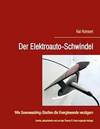 Der Elektroauto-Schwindel - Kai Ruhsert - ebook