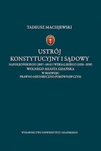 Ustrój konstytucyjny i sądowy - Tadeusz Maciejewski - książka