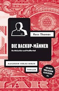 Die Backup-Männer - Ross Thomas - ebook